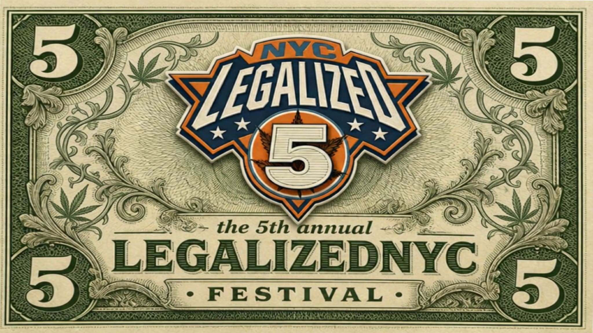 The 5th Annual LegalizedNYC Festival